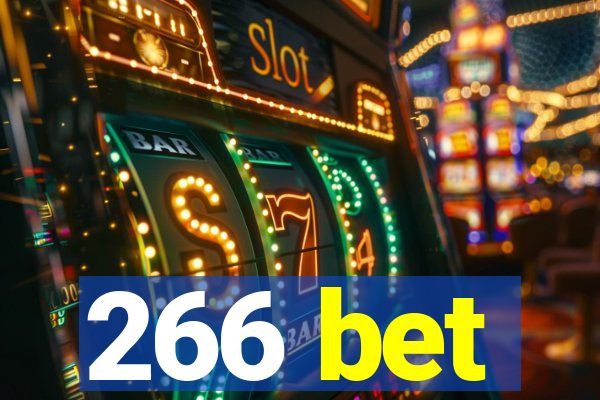 266 bet